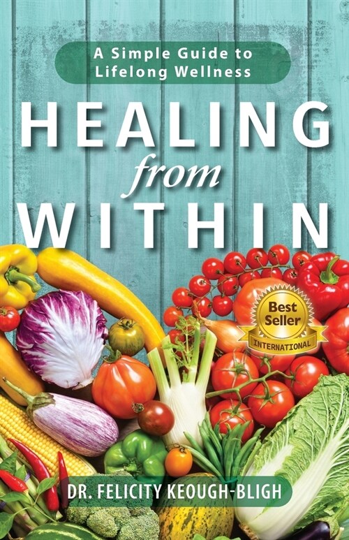 Healing from Within (Paperback)