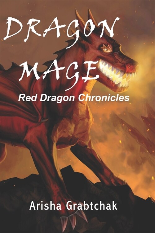 Dragon Mage: Red Dragon Chronicles (Paperback)