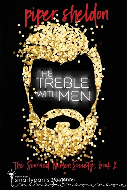 The Treble With Men: A Secret Identity Romance (Paperback)