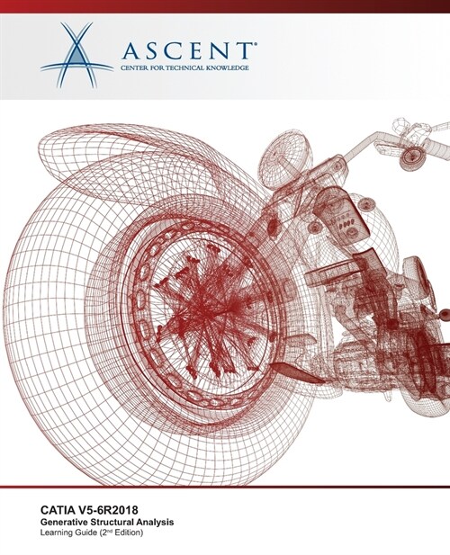 CATIA V5-6R2018 Generative Structural Analysis (Paperback)