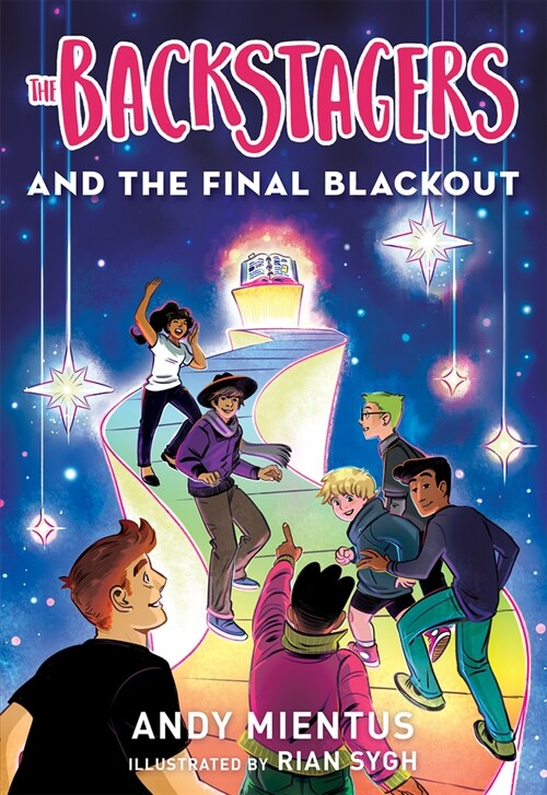 The Backstagers and the Final Blackout (Backstagers #3) (Paperback)