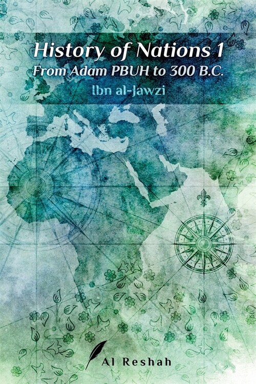 History of Nations 1: From Adam PBUH to 300 B.C (Paperback)