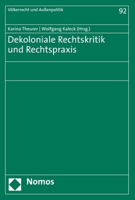 Dekoloniale Rechtskritik Und Rechtspraxis (Paperback)