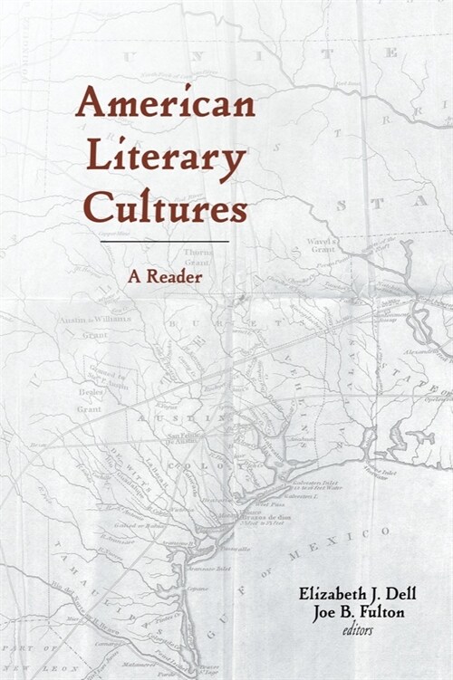 American Literary Cultures: A Reader (Paperback)