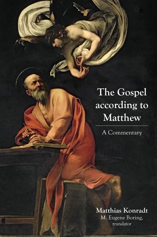 The Gospel According to Matthew: A Commentary (Hardcover)