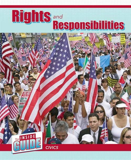 Rights and Responsibilities (Paperback)