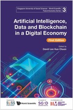 Artificial Intelligence, Data and Blockchain in a Digital Economy (First Edition) (Paperback)