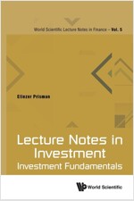 Lecture Notes in Investment: Investment Fundamentals (Paperback)