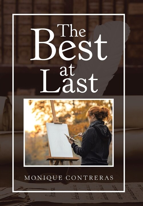 The Best at Last (Hardcover)
