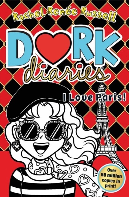 Dork Diaries: I Love Paris! : Jokes, drama and BFFs in the global hit series (Hardcover)