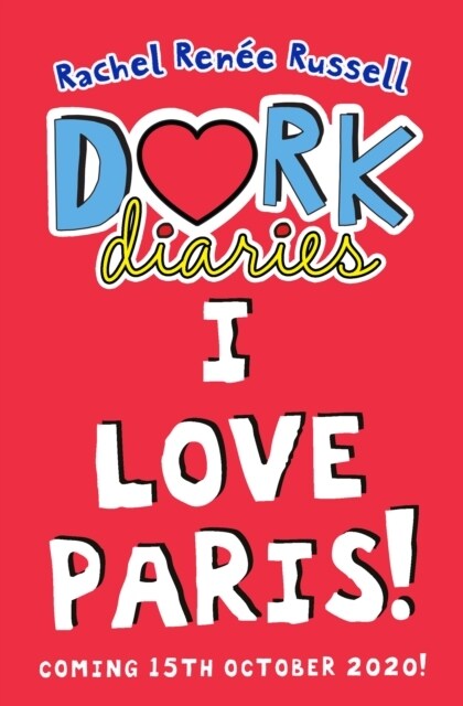 Dork Diaries #15 : I Love Paris! (Paperback, 영국판)