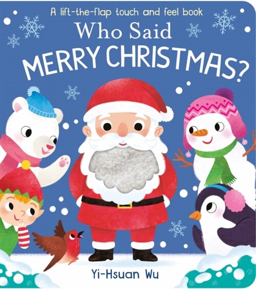 Who Said Merry Christmas? (Board Book)