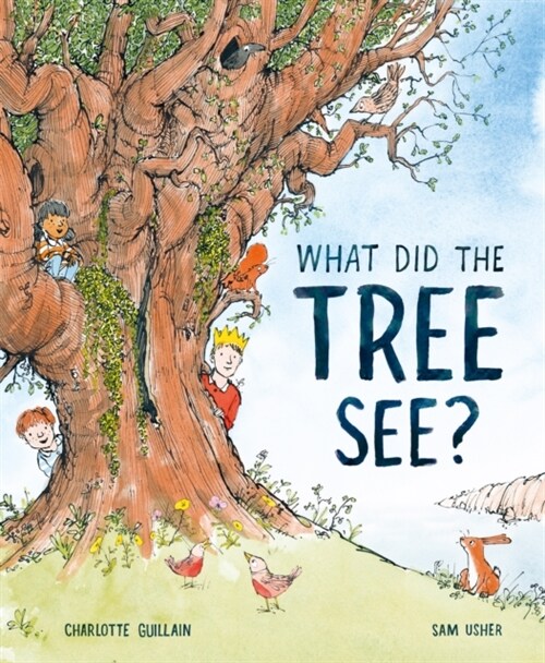 What Did the Tree See (Hardcover)