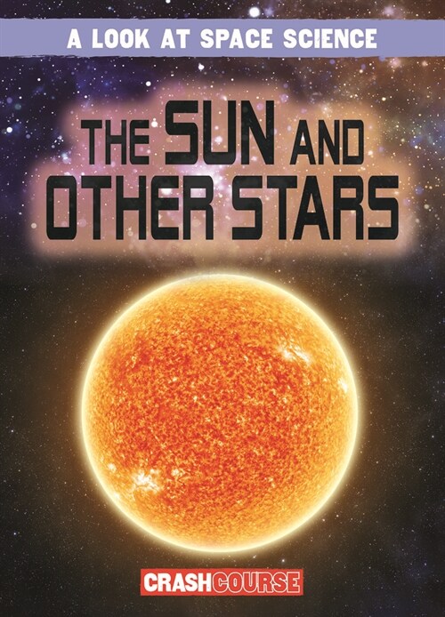 The Sun and Other Stars (Paperback)