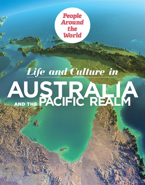 Life and Culture in Australia and the Pacific Realm (Paperback)