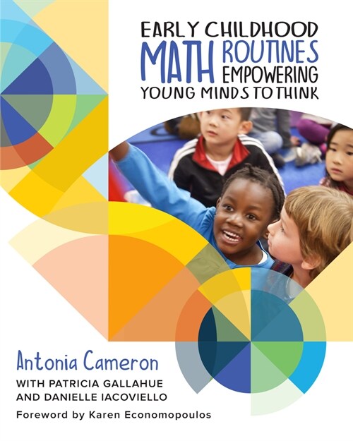 Early Childhood Math Routines: Empowering Young Minds to Think (Paperback)