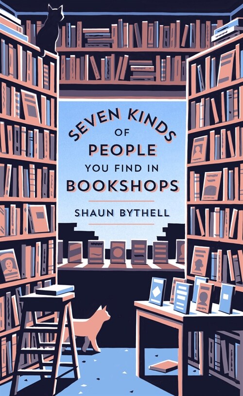 Seven Kinds of People You Find in Bookshops (Hardcover)