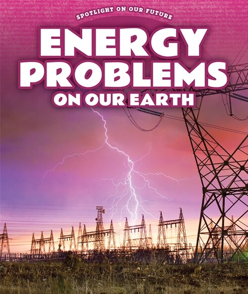 Energy Problems on Our Earth (Paperback)