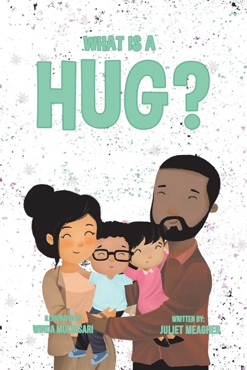 What Is a Hug? (Paperback)