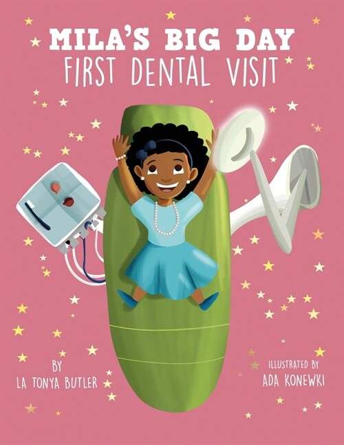 Milas Big Day: First Dental Visit (Paperback)