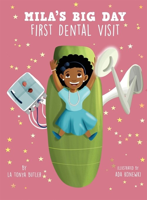 Milas Big Day: First Dental Visit (Hardcover)
