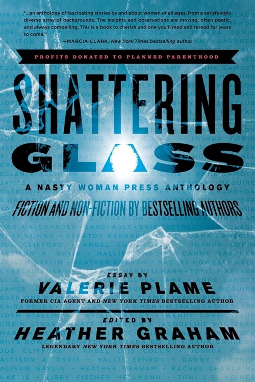 Shattering Glass: A Nasty Woman Press Anthology (Paperback)