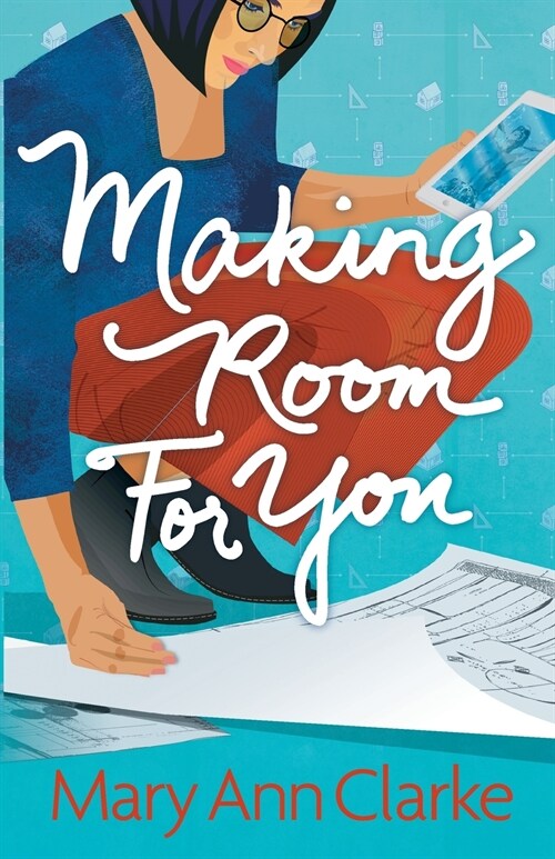 Making Room For You: (Having it All Book 2) (Paperback, 2)