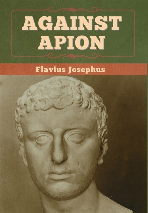 Against Apion (Hardcover)