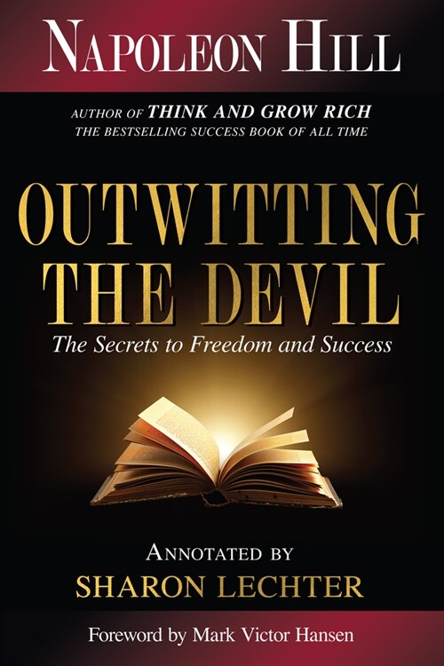 Outwitting the Devil: The Secret to Freedom and Success (Paperback)
