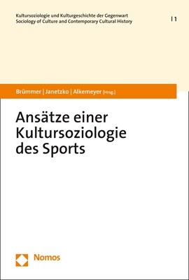 Ansatze Einer Kultursoziologie Des Sports (Paperback)