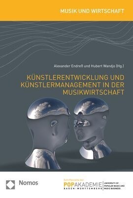 Kunstlerentwicklung Und Kunstlermanagement in Der Musikwirtschaft (Paperback)