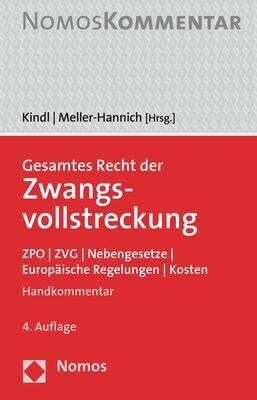 Gesamtes Recht Der Zwangsvollstreckung: Zpo U Zvg U Nebengesetze U Europaische Regelungen U Kosten (Hardcover, 4)