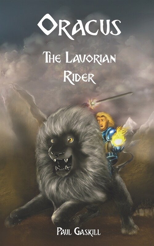 Oracus: The Lavorian Rider (Book 1 of 3 in the Oracus Series) (Paperback)