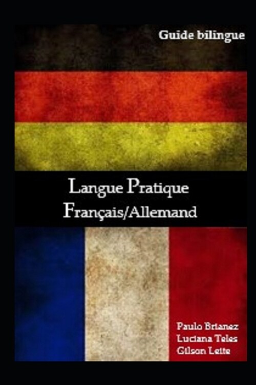 Langue pratique: fran?is / allemand: guide bilingue (Paperback)