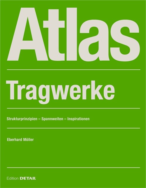 Atlas Tragwerke (Paperback)