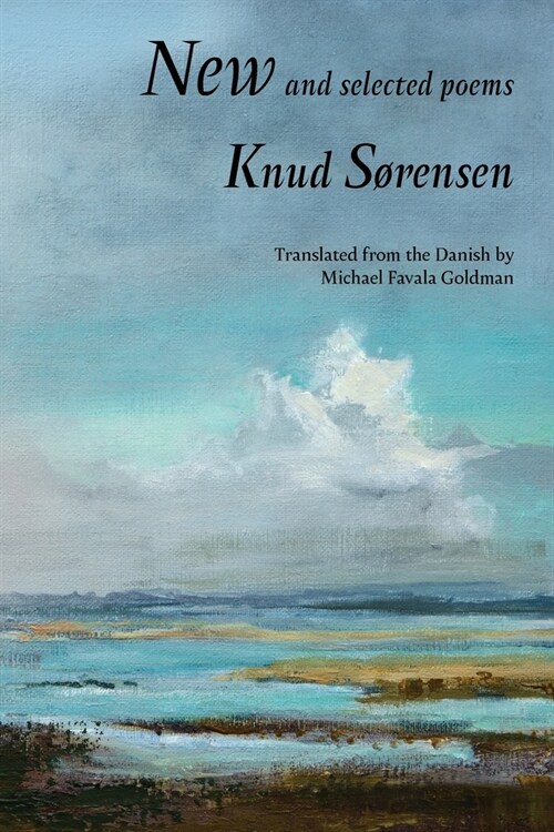 New and Selected Poems: Knud S?ensen (Paperback)