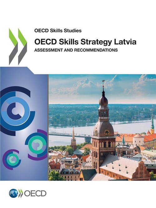 OECD Skills Strategy Latvia (Paperback)