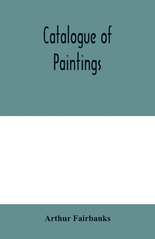 Catalogue of paintings (Paperback)