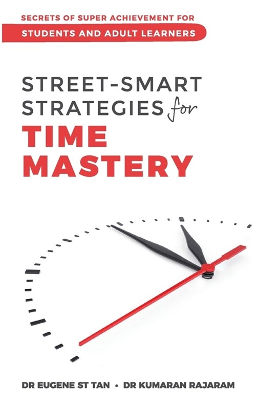 Street-Smart Strategies for Time Mastery (Paperback)