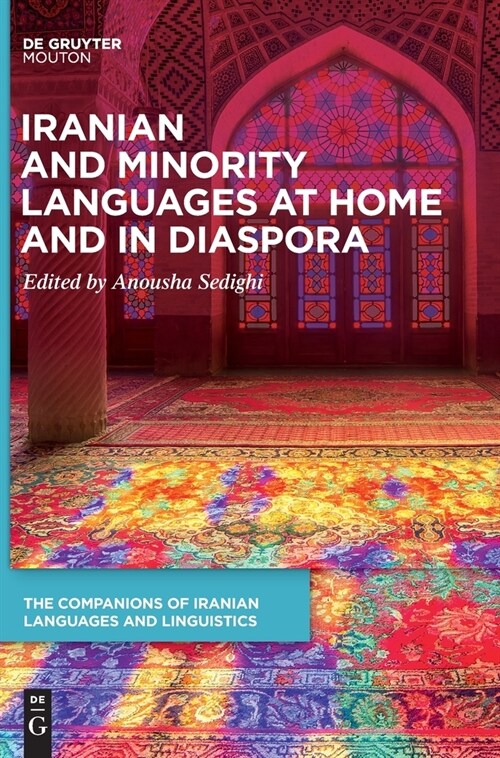 Iranian and Minority Languages at Home and in Diaspora (Hardcover)
