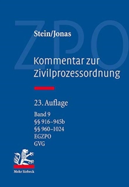 Kommentar Zur Zivilprozessordnung: Band 9: 916-945b; 960-1024; Egzpo; Gvg (Hardcover, 23, 23. Auflage)