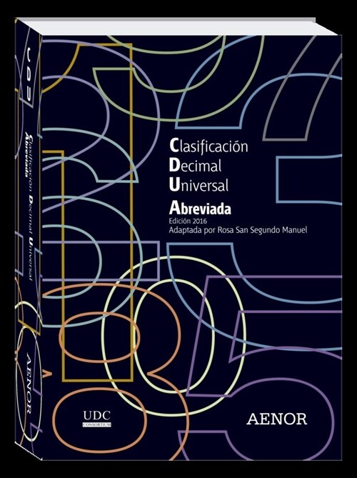 CLASIFICACION DECIMAL UNIVERSAL (CDU) ABREVIADA (Book)