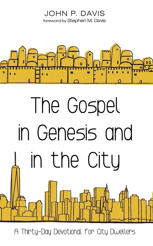 The Gospel in Genesis and in the City (Paperback)