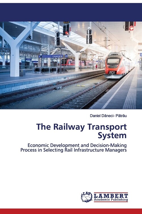 The Railway Transport System (Paperback)