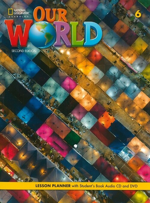 Our World 6 Lesson Planner (Paperback + CD + DVD), 2nd Edition)
