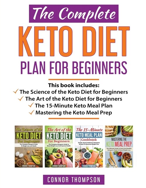 The Complete Keto Diet Plan for Beginners (Paperback)