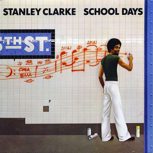 [수입] Stanley Clarke - School Days [180g LP]