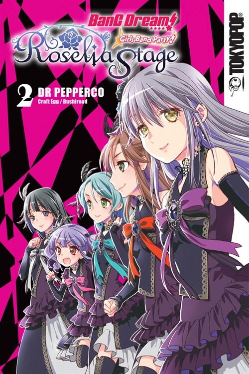 Bang Dream! Girls Band Party! Roselia Stage, Volume 2: Volume 2 (Paperback)