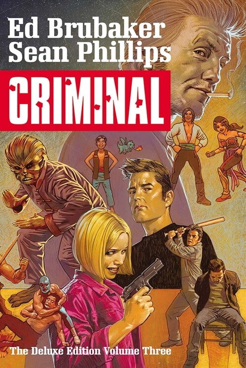 Criminal Deluxe Edition Volume 3 (Hardcover)