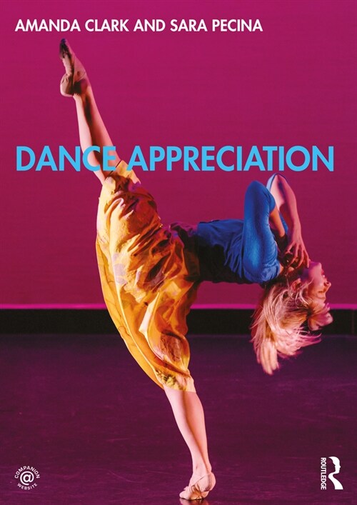 Dance Appreciation (Paperback, 1)